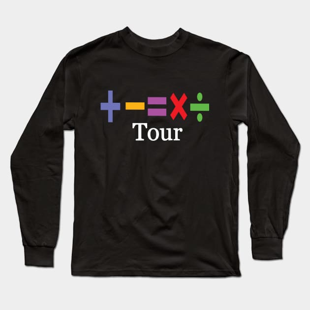 Concert Mathematics Music Tour Long Sleeve T-Shirt by l designs